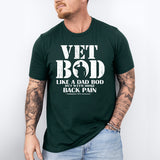 Veteran Dad Shirt, Vet Bod T-shirt, Patriotic Father Shirt, Vet Dad Shirt, Army Dad Shirt