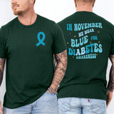 Diabetes Awareness Sweatshirt, In November We Wear Blue Shirt, Diabetic Blue Ribbon