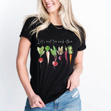 Let’s Root For Each Other Shirt, Plant Lover Shirt