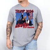 I Will Never Stop Fighting For America Shirt