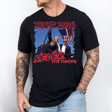 I Will Never Stop Fighting For America Shirt