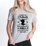 Jane Austen Shirt, Society of Obstinate Headstrong Girl Shirt, Jane Austen Fan Shirt