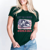 Donald Trump Shirt, Get In Loser We're Taking America Back Shirt