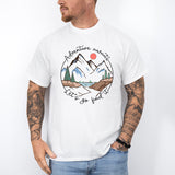 Adventure Awaits Let's Go Find It Shirt, Adventure Camping Shirt, Mountain T-Shirt