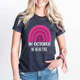 Breast Cancer Awareness T-Shirt, In October We Wear Pink Shirt, Cancer Awareness Month Tee