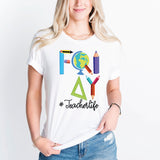 Happy Friyay Shirt, Gift for Teacher Sweatshirt, Funny Teacher T-Shirt, Friday Weekend Tee