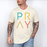 Pray Shirt, Religious T-Shirt, Prayer Shirts, Christian Women Shirt