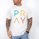 Pray Shirt, Religious T-Shirt, Prayer Shirts, Christian Women Shirt