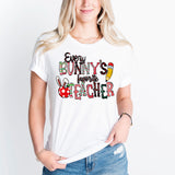 Every Bunny's Favorite Teacher T Shirt