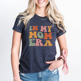 In My Mom Era Shirt, Mama T-Shirt, New Mom Tee, Mom Birthday Shirt, Best Mom Shirt