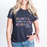 Women Rights are Human Rights Sweatshirt, Feminist Sweatshirt, Women Rights Gift Tee