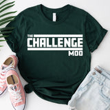 The Challenge Mode Shirt, Gym Shirt