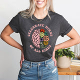 Autism Awareness T-Shirt, Celebrate Minds of All Kinds Shirt, Mental Healt Tee