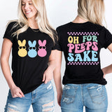 Oh For Peeps Sake Shirt,  Happy Easter Bunny Shirt