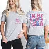 In My Teacher Era Sweatshirt, Teacher Name Shirt, Teacher Era Tee, Back To School Shirt