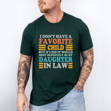 My  Favorite Child Is My Daughter In Law Shirt, Father In Law Shirt, Daughter In Law Shirt