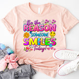 Be The Reason Someone Smiles Today Shirt, Motivational Tees