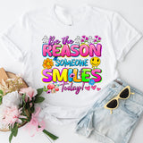 Be The Reason Someone Smiles Today Shirt, Motivational Tees