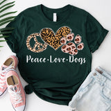 Peace Love Dogs Shirt, Dog Mama Shirt, Dog Mom Tee