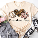 Peace Love Dogs Shirt, Dog Mama Shirt, Dog Mom Tee