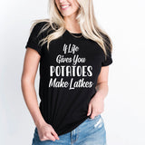 If Life Gives You Potatoes Make Latkes Shirt, Happy Hanukkah Shirt