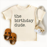 The Birthday Dude T-Shirt, Kids Birthday Tee, Baby Birthday Shirt, Birthday Boy Shirt