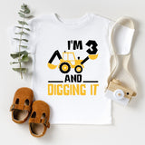 I'm 3 and Digging It, 3'th Birthday T-Shirt, Excavator Birthday T-Shirt, Birthday Boy Shirt