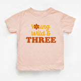 Young, Wild & Three T-Shirt, 3'th Birthday Girl Tee, Three Years Old Shirt, Too Wild Shirt