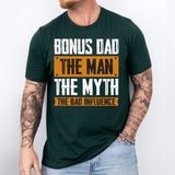 Bonus Dad Shirt, Shirt for Step Dad