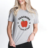 Teaching Is A Work Of Heart T-Shirt, Teacher Appreciation Tee, Teaching Shirt