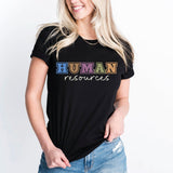 Human Resources Shirt, Human Resources Tee, HR Shirt, HR Manager Tshirt, HR Life Shirt, Facilities Manager Shirt, Payroll Manager Shirt