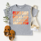 Dear Dad Great Job We're Awesome Thank You Shirt