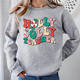 Holly Jolly Teacher Christmas Sweatshirt, Holiday Class Party Sweatshirt