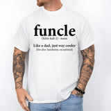 Funcle Definition Shirt, Funny Uncle Shirt, Funcle T-Shirt