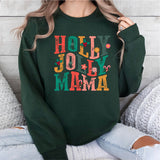 Holly Jolly Mama Sweatshirt, Mom Christmas Sweatshirt, Holly Jolly Mama Shirt