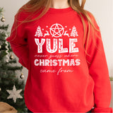 Merry Yule and Happy Solstice Christmas Sweatshirt