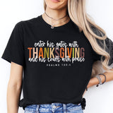 Enter His Gates With Thanksgiving Shirt, Thanksgiving Quote Tee