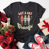 Lets Get Crackin' Shirt, Retro Christmas Shirt