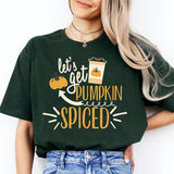 Let's Get Pumpkin Spiced Latte Shirt, Thanksgiving Pumpkin Shirt