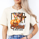 Fall For Jesus He Never Leaves T-Shirt, Fall Season Shirt