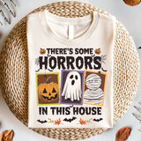 There's Some Horrors In This House Shirt,  Halloween Shirt