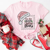 Dear Santa Crazy Christmas Lady Shirt, Christmas T-Shirt