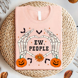 Ew, People Halloween T-Shirt, Funny Skeleton Shirt