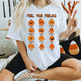 Feel Your Feelings Shirt, Halloween Sweatshirt