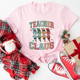 Teacher Claus Shirt, Santa's Favorite Teacher T-Shirt