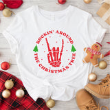 Rocking Around The Christmas Tree Shirt, Xmas Skeleton Shirt