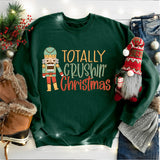 Totally Crushin Christmas Shirt, Christmas Hoodie