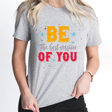 Be The Best Version Of You Shirt,Self Love Club Shirt