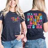 Its Me Hi Im The Birthday Girl Its Me Shirt, Groovy Birthday Girl T-Shirt