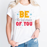 Be The Best Version Of You Shirt,Self Love Club Shirt